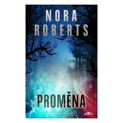 Proměna - Nora Roberts