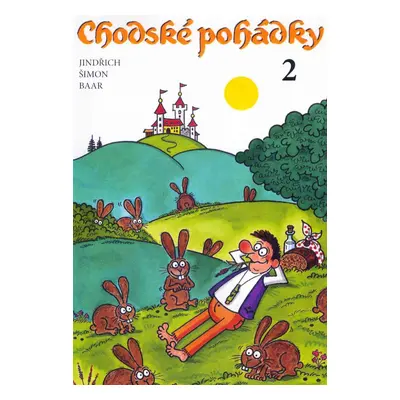 Chodské pohádky 2 - Jindřich Šimon Baar