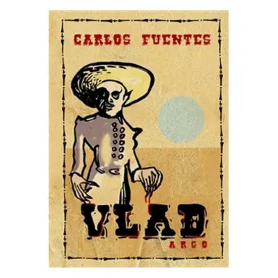 Vlad - Carlos Fuentes