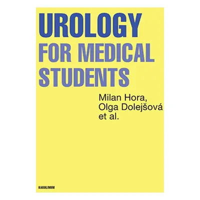 Urology for Medical Students - Olga Dolejšová