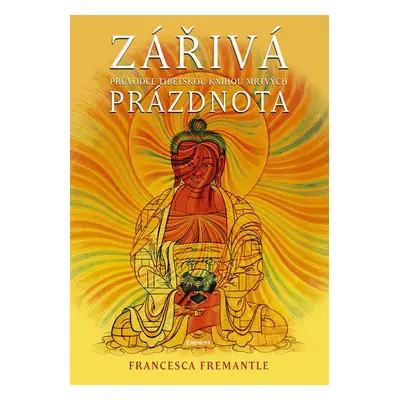 Zářivá prázdnota - Francesca Fremantle