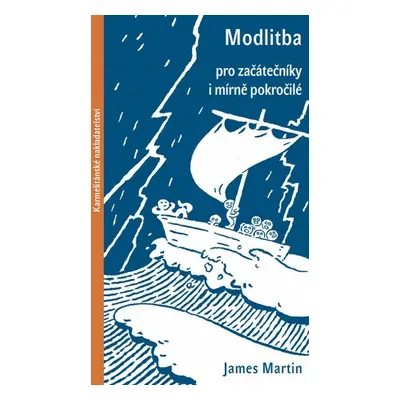 Modlitba pro začátečníky i mírně pokročilé - Martin James