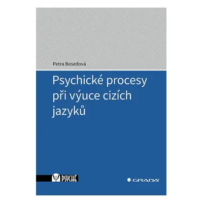 Psychické procesy při výuce cizích jazyků - Petra Besedová