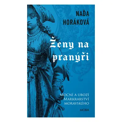 Ženy na pranýři - Naďa Horáková