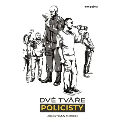 Dvě tváře policisty - Jonathan Srpen