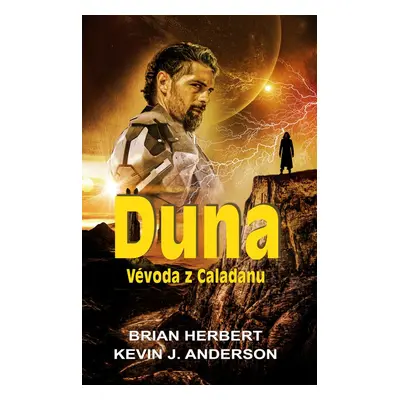 Duna: Vévoda z Caladanu - Brian Herbert