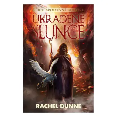 Ukradené slunce - Rachel Dunne