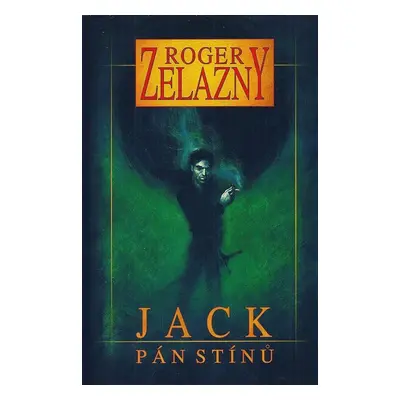 Jack Pán stínů - Roger Zelazny