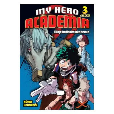 My Hero Academia 3 Moje hrdinská akademie - Kóhei Horikoši