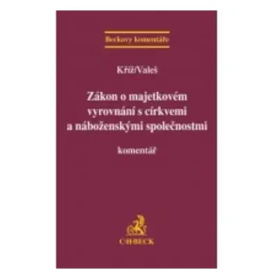 Zákon o majetkovém vyrovnání s církvemi a náboženskými společnostmi - JUDr. Mgr. Václav Valeš