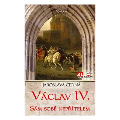 Václav IV. - Jaroslava Černá