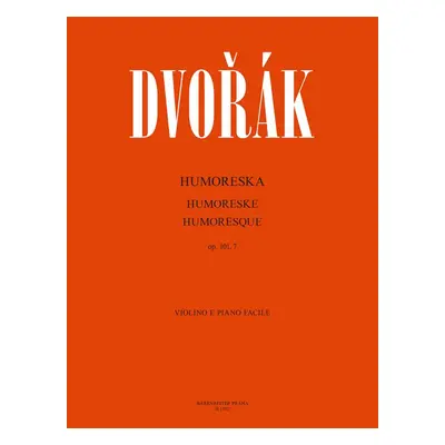 Humoreska G dur op. 101 č. 7 - Antonín Dvořák