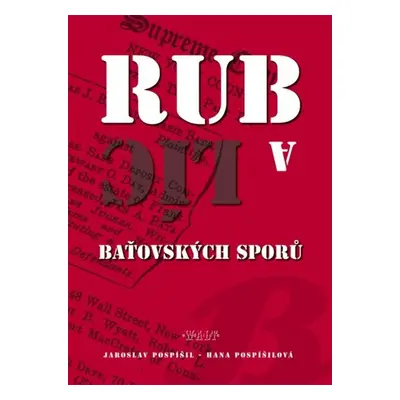 Rub a líc baťovských sporů - Hana Pospíšilová