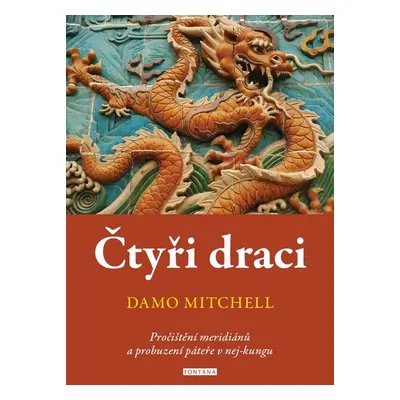 Čtyři draci - Damo Mitchell