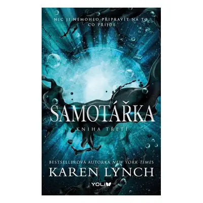 Samotářka - Karen Lynch