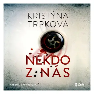 Někdo z nás - Kristýna Trpková