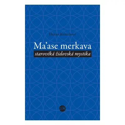 Ma’ase merkava - Helena Bönischová