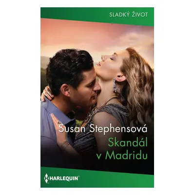 Skandál v Madridu - Susan Stephensová