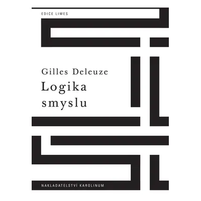 Logika smyslu - Gilles Deleuze