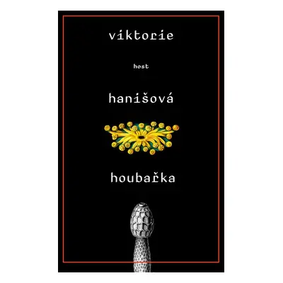 Houbařka - Viktorie Hanišová