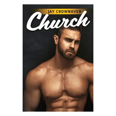 Church - Jay Crownover