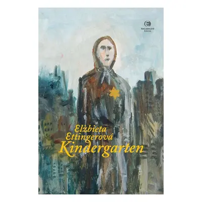 Kindergarten - Elzbieta Ettingerová