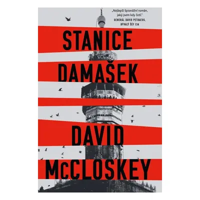 Stanice Damašek - David McCloskey