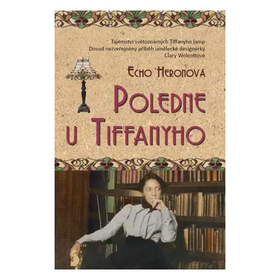 Poledne u Tiffanyho - Echo Heronová