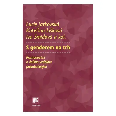 S genderem na trh - Kateřina Lišková