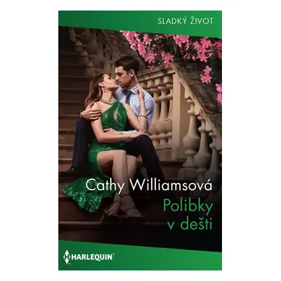 Polibky v dešti - Cathy Williamsová