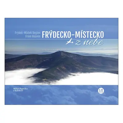 Frýdecko-Místecko z nebe - Milan Paprčka