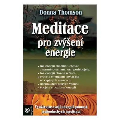 Meditace pro zvýšení energie - Donna Thomson