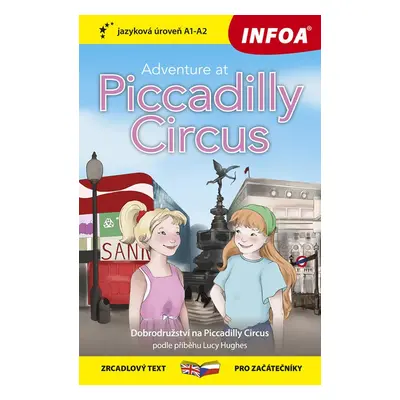 Adventure at Piccadilly Circus/Dobrodružství na Piccadilly Circus - Autor Neuveden