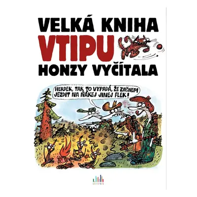 Velká kniha vtipu Honzy Vyčítala - Honza Vyčítal