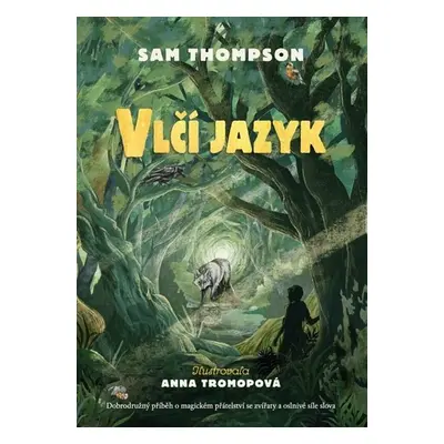 Vlčí jazyk - Sam Thompson