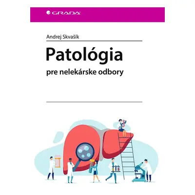 Patológia - Andrej Skvašík