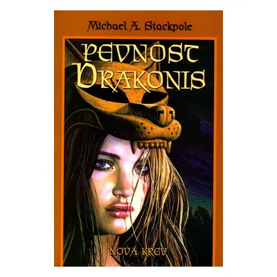 Pevnost Drakonis - Michael A. Stackpole