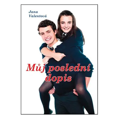 Můj poslední dopis - Jana Valnetová