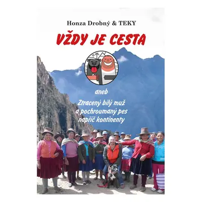 Vždy je cesta - Honza Drobný