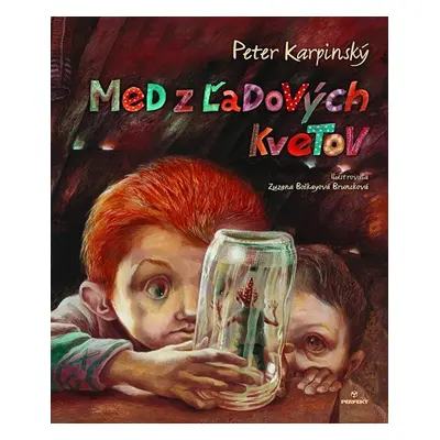 Med z ľadových kvetov - Peter Karpinský