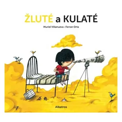 Žluté a kulaté - Muriel Villanueva