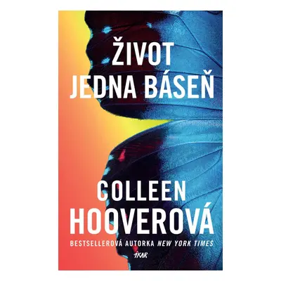 Život jedna báseň - Colleen Hoover