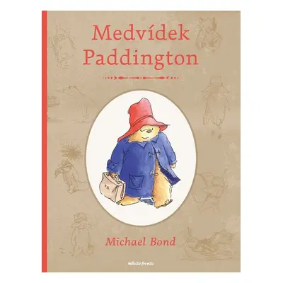 Medvídek Paddington - Michael Bond