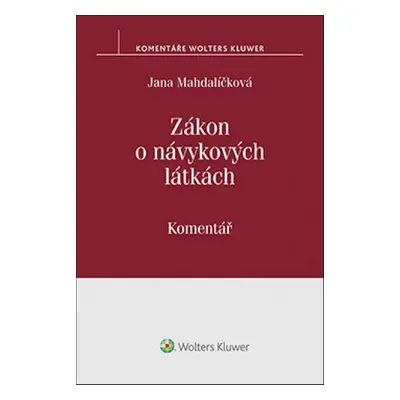 Zákon o návykových látkách - Jana Mahdalíčková