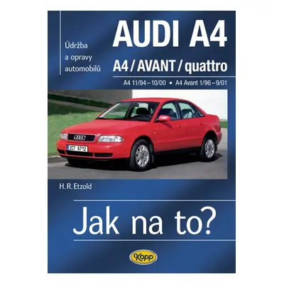 Audi A4, Avant, Quatro - Hans-Rüdiger Etzold