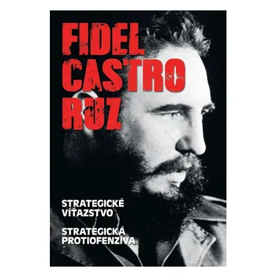 Fidel Castro Ruz - Fidel Castro