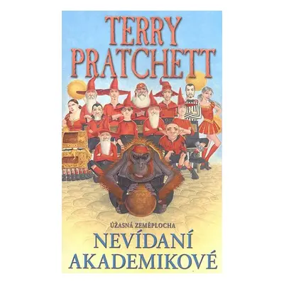 Nevídaní Akademikové - Terry Pratchett