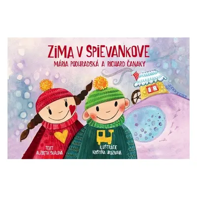 Zima v Spievankove - Alžbeta Skalová