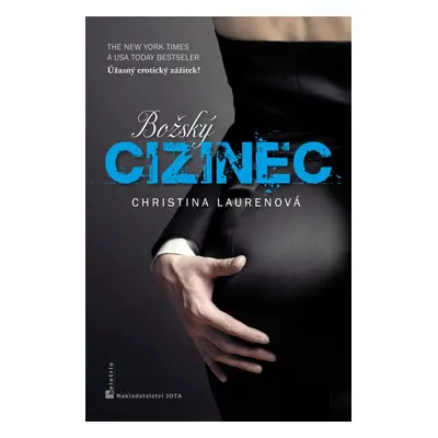 Božský cizinec - Christina Lauren