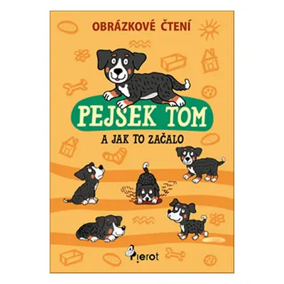 Pejsek Tom a jak to začalo - ing. Petr Šulc Ph.D.